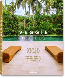 Veggie Hotels -  the joy of vegan & vegetarian vacations